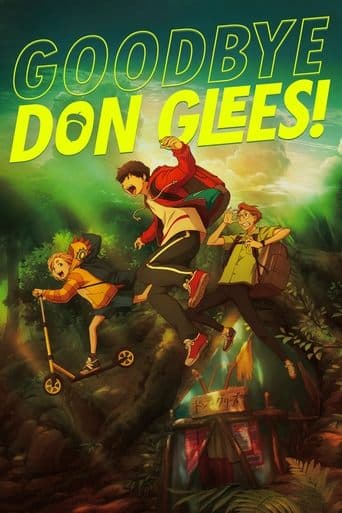 Goodbye, Don Glees! Cały Film