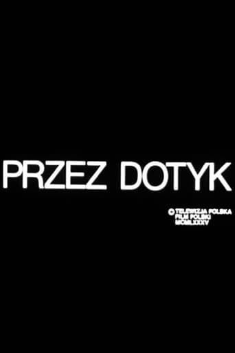 Przez dotyk Cały Film
