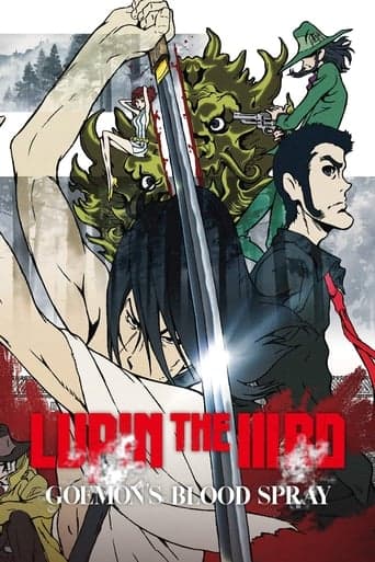 Lupin the IIIrd: Chikemuri no Ishikawa Goemon Cały Film