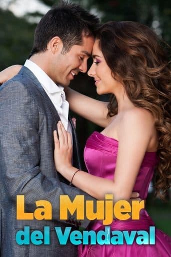 La Mujer del Vendaval Online