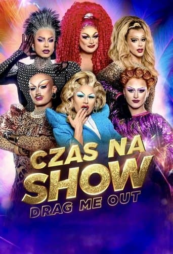 Czas na Show. Drag Me Out Online