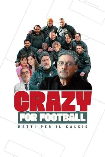 Crazy for Football - Matti per il calcio Cały Film