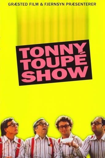Tonny Toupé show Online