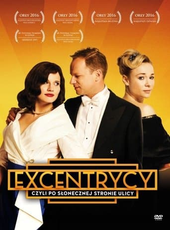 Excentrycy, czyli po słonecznej stronie ulicy Cały Film
