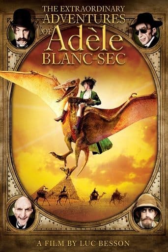 Niezwykłe przygody Adeli Blanc-Sec Cały Film