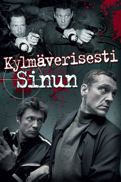 Oglądaj Kylmäverisesti sinun Online eKino • Online