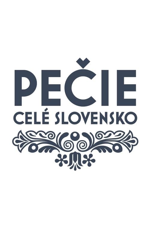 Oglądaj Pečie celé Slovensko Online eKino • Online